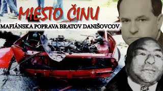 Miesto činu prvej mafiánskej popravy na Slovensku - Tuti a Papas Danišovci