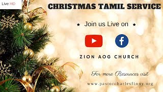 Zion AoG Church II We welcome to our Live Broadcast II Christmas Service (Tamil) || Live HD