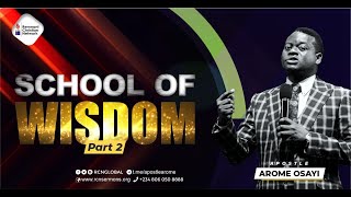 APOSTLE AROME OSAYI || THE SCHOOL OF WISDOM 2 ||  FRIDAY 05-02-2021