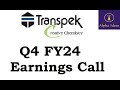 Transpek Industry Q4 FY24 Earnings Call Part2- Transpek Industry Ltd Q4 Concall