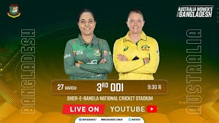 LIVE | 3rd ODI Match | Bangladesh Women vs Australia Women | SBNCS