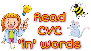 Jolly phonics || Read CVC 'in' words || phonics for kids || Phonics word blending || read aloud