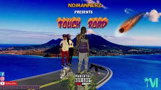 NoMannerz x Imark - Touch De Road (Prod.ByNoMannerz)