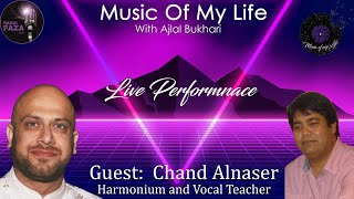 Harmonium | Chand Alnaser | Ajlal Bukhari | Music Of My Life