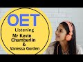 Mr Kevin Chamberlin & Vanessa Gorden OET Listening Practice Test With Answers