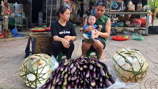 FULL VIDEO : 195 Days With his wife and children, harvest fruit and bring it to the market to sell