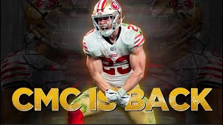 Christian McCaffrey Is Back and So Are the 49ers