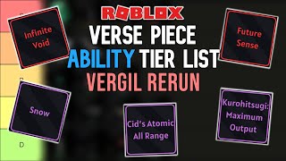 *VERGIL RERUN* Verse Piece Ability Tier List - Vergil Rerun