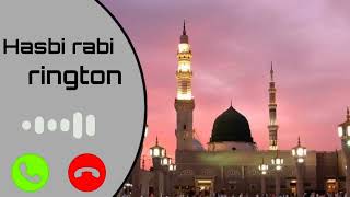hasbi rabbi jallallah rintone||Islamic ringtone||Naat ringtone
