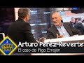 Arturo Pérez-Reverte ha dado su opinión acerca del caso Errejón - El Hormiguero