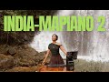 INDIA-MAPIANO 2 | Indian-Inspired Amapiano Mix