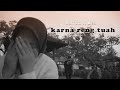 KARNA RENG TUAH HAROM FT LISA || official music video