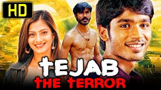 Tejab The Terror (HD) South Romantic Hindi Dubbed Movie | Dhanush, Sindhu Tolani