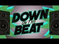 DOWN ON THE BEAT (THE REMIX) - by Disc Track Ted