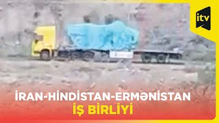 Hindistan İran ərazisi vasitəsilə Ermənistana silah göndərdi