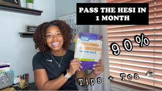 How to pass the HESI on your first try | scoring 90% in ONE month + study tips/tricks