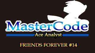 Ace Analyst: Friends Forever 14 Review/Analysis