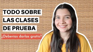 ¿Deberías dar clases de prueba GRATIS de español para extranjeros?