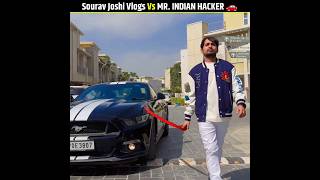 Sourav Joshi Vlogs Vs Mr Indian Hacker Car Comparison #shorts #souravjoshivlogs #mrindianhacker