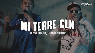 MI TERRE CLN (Letra) - Fuerza Regida X Juanpa Salazar