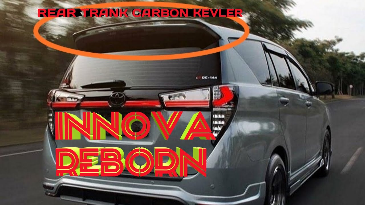 Modifikasi Innova Reborn - YouTube