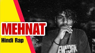 MEHNAT ( मेहनत ) Hindi Rap Song | Motivation | Official Video | GHAYAL Blind Boy