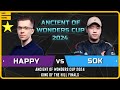 WC3 - [UD] Happy vs Sok [HU] - Finals - Ancient of Wonders Cup 2024