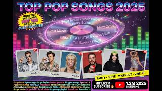 TOP POP SONGS 2025 🎧🌈 Billboard Top 100 🎧🔥 ~ Justin Bieber, Harry Styles, Miley Cyrus & More!