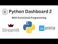 Python Dashboard Streamlit | Python Functional Programming