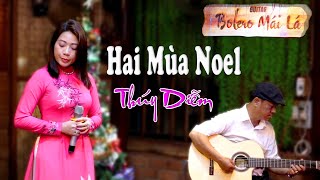 Hai Mùa Noel - Thúy Diễm hát Giáng sinh | Guitar Bolero Mái Lá 2023