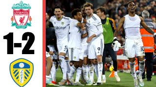 Liverpool Vs Leeds United 1-2 All Goals & Extended Highlights Premier League 2022HD