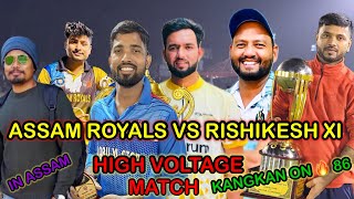 Assam Royals vs Rishikesh xi