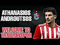 Athanasios Androutsos Welcome To Trabzonspor? | Amazing Skills | Goals & Asists | 2022