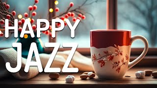 Happy Jazz Music ☕ Tender Winter Jazz and Elegant January Bossa Nova Music for Relax, work, study