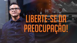 Liberte-se da preocupação: veja como recuperar a sua paz! - Perilo Borba