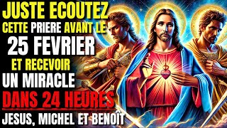 RECEVEZ LE MIRACLE QUE VOUS ATTENDEZ 🙏 PRIÈRE PUISSANTE À JESUS CHRIST, SAINT MICHEL ET SAINT BENOÎT