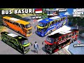 WOW !! Aku Koleksi Lagi SEMUA BUS BASURI TERKEREN Part 4 !!!