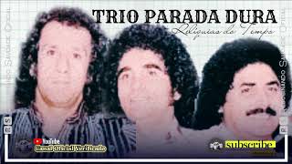 🆁🆂║TRI0 P4R4D4 DUR4 - RELÍQUIAS DO TEMPO║- [Álbum Completo] - 🆁🆂Rebobinando Saudade©