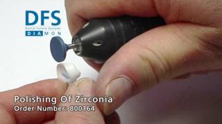 Adjustment \u0026 Polishing Of Zirconia