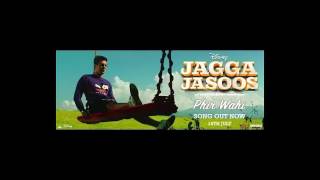 Jagga Jasoos  Phir Wahi Video Song   Ranbir, Katrina   Pritam, Arijit   Amitabh B   YouTube