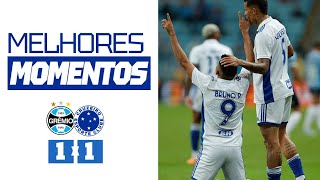 🦊⚽ MELHORES MOMENTOS | Grêmio 1 x 1 Cruzeiro