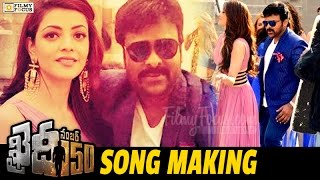 Khaidi No. 150 Song Making Video || Chirnajeevi, Kajal Aggarwal, DSP - Filmyfocus.com
