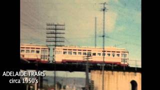 ADELAIDE TRAMS 1950's.mov