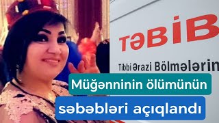 Bakıda müğənni virusdan ölüb? - TƏBİB açıqlama verdi