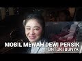 MOBIL MEWAH DEWI PERSIK