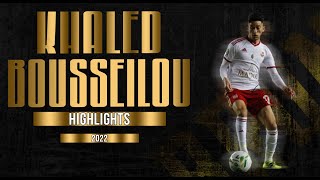 KHALED BOUSSELIOU - FORWARD - CR BELOUIZDAD - ALG - 2022