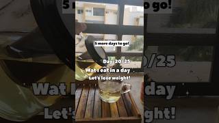 Day 20|LOST 15KGS IN JUST 6 MONTHS🔥#diet#food#weightlossjourney #fitness#exercise#yt#ytshorts