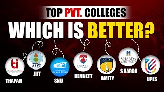 Top Private Engineering College 2023 | Get pvt. College At Low Fees | THAPAR, JIIT, SNU, UPES ....