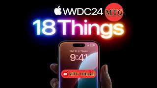 18 things from WWDC24 | Apple!! iOS 18. You cheaters are cooked