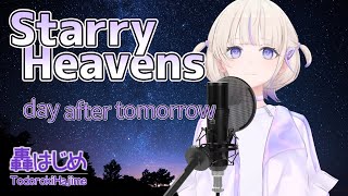 【轟はじめ】Starry Heavens（day after tomorrow）【歌枠切り抜き/2024.03.14】  (音ズレにより1番のみ)